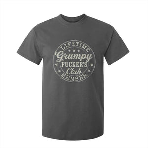 Grumpy Fucker's Club Lifetime Member T Shirt For Kid TS11 Dark Heather Print Your Wear