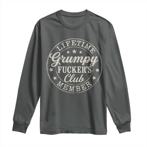 Grumpy Fucker's Club Lifetime Member Long Sleeve Shirt TS11 Dark Heather Print Your Wear
