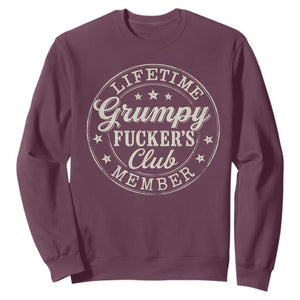 Grumpy Fucker's Club Lifetime Member Sweatshirt TS11 Maroon Print Your Wear