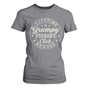 Grumpy Fucker's Club Lifetime Member T Shirt For Women TS11 Charcoal Print Your Wear