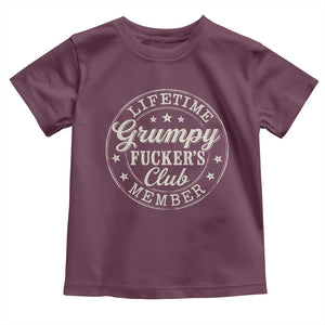 Grumpy Fucker's Club Lifetime Member Toddler T Shirt TS11 Maroon Print Your Wear