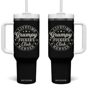 Grumpy Fucker's Club Lifetime Member Tumbler With Handle TS11 One Size: 40 oz Black Print Your Wear