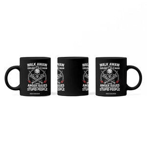 Walk Away I Am A Grumpy Old Man I Have Anger Issues Coffee Mug Funny Senior Citizen