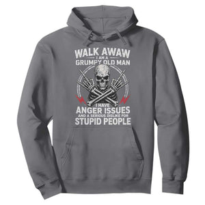 Walk Away I Am A Grumpy Old Man I Have Anger Issues Hoodie Funny Senior Citizen TS11 Charcoal Print Your Wear