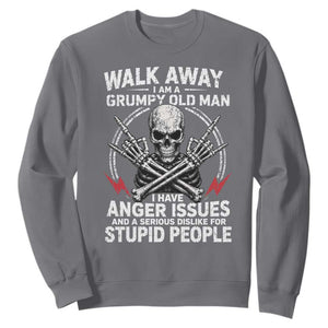 Walk Away I Am A Grumpy Old Man I Have Anger Issues Sweatshirt Funny Senior Citizen TS11 Charcoal Print Your Wear