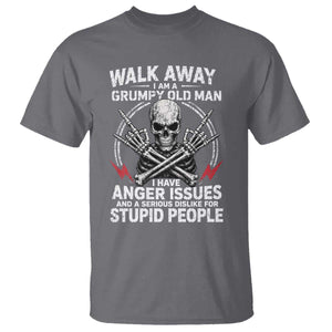 Walk Away I Am A Grumpy Old Man I Have Anger Issues T Shirt Funny Senior Citizen TS11 Charcoal Print Your Wear