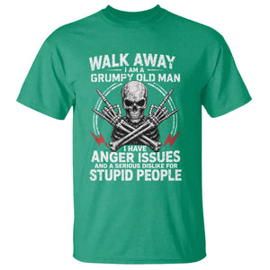 Walk Away I Am A Grumpy Old Man I Have Anger Issues T Shirt Funny Senior Citizen TS11 Irish Green Print Your Wear