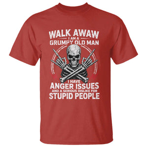 Walk Away I Am A Grumpy Old Man I Have Anger Issues T Shirt Funny Senior Citizen TS11 Red Print Your Wear