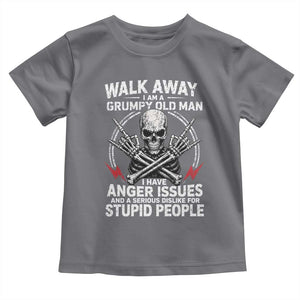 Walk Away I Am A Grumpy Old Man I Have Anger Issues Toddler T Shirt Funny Senior Citizen TS11 Charcoal Print Your Wear