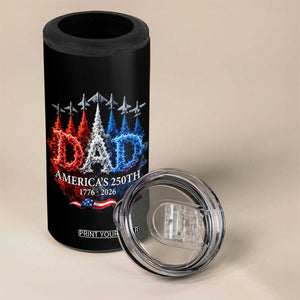 Dad USA 250th Anniversary 4 in 1 Can Cooler Tumbler Jet Fighter American Flag Father's Day 4th of July TS11 Print Your Wear
