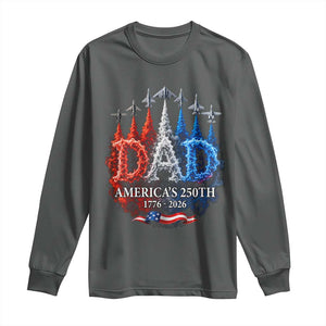 Dad USA 250th Anniversary Long Sleeve Shirt Jet Fighter American Flag Father's Day 4th of July TS11 Dark Heather Print Your Wear