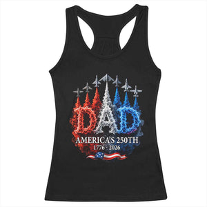 Dad USA 250th Anniversary Racerback Tank Top Jet Fighter American Flag Father's Day 4th of July TS11 Black Print Your Wear