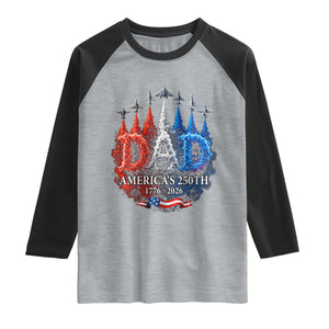 Dad USA 250th Anniversary Raglan Shirt Jet Fighter American Flag Father's Day 4th of July TS11 Heather Gray Black Print Your Wear