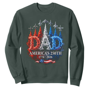 Dad USA 250th Anniversary Sweatshirt Jet Fighter American Flag Father's Day 4th of July TS11 Dark Forest Green Print Your Wear