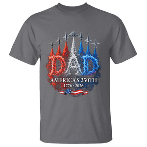 Dad USA 250th Anniversary T Shirt Jet Fighter American Flag Father's Day 4th of July TS11 Charcoal Print Your Wear