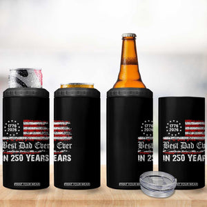 Dad USA 250th Anniversary 4 in 1 Can Cooler Tumbler Best Father Ever In 250 Years Vintage American Flag TS11 Print Your Wear