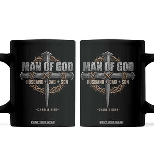 Man Of God Husband Dad Son Charlie Kirk Coffee Mug Vintage Christian Cross TS11 Black Print Your Wear