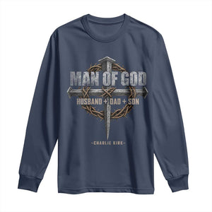 Man Of God Husband Dad Son Charlie Kirk Long Sleeve Shirt Vintage Christian Cross TS11 Navy Print Your Wear