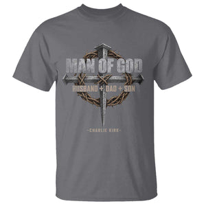 Man Of God Husband Dad Son Charlie Kirk T Shirt Vintage Christian Cross TS11 Charcoal Print Your Wear
