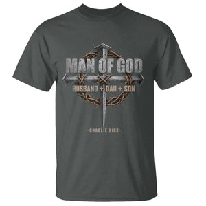 Man Of God Husband Dad Son Charlie Kirk T Shirt Vintage Christian Cross TS11 Dark Heather Print Your Wear