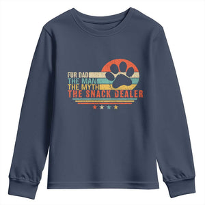 Fur Dad The Man The Myth The Snack Dealer Youth Sweatshirt Dog Fathers Day TS11 Navy Print Your Wear
