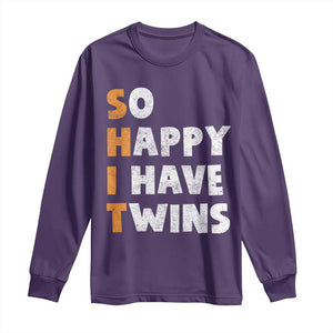 Shit So I Have Twins Long Sleeve Shirt Funny Twin Dad Twin Mom TS11 Purple Print Your Wear