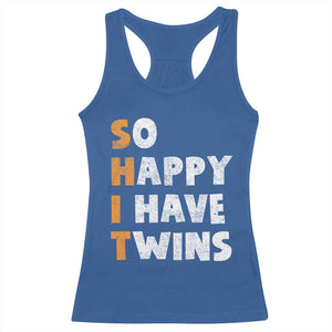 Shit So I Have Twins Racerback Tank Top Funny Twin Dad Twin Mom TS11 Royal Blue Print Your Wear