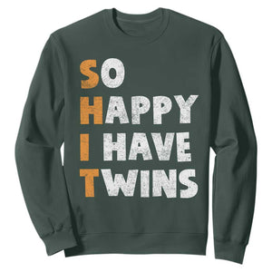 Shit So I Have Twins Sweatshirt Funny Twin Dad Twin Mom TS11 Dark Forest Green Print Your Wear