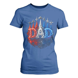 Patriotic Dad Jet Fighter American Flag 4th of July T Shirt For Women TS11 Royal Blue Print Your Wear