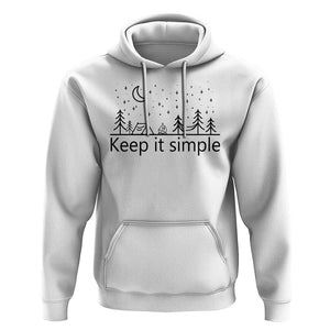 Funny Camping Hoodie Keep It Simple Outdoor Minimalist TS11 White Print Your Wear