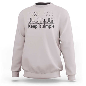 Funny Camping Sweatshirt Keep It Simple Outdoor Minimalist TS11 Ice Gray Print Your Wear