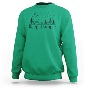 Funny Camping Sweatshirt Keep It Simple Outdoor Minimalist TS11 Irish Green Print Your Wear