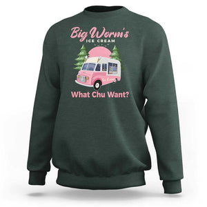 Funny Big Worm's Ice Cream What Chu Want Sweatshirt Summer Van TS11 Dark Forest Green Print Your Wear