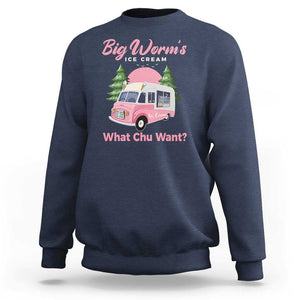 Funny Big Worm's Ice Cream What Chu Want Sweatshirt Summer Van TS11 Navy Print Your Wear