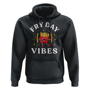 Funny French Fries Hoodie Fry Day Vibes Fast Food TS11 Black Print Your Wear