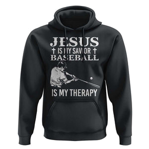 Jesus Is My Savior Baseball Is My Therapy Hoodie Funny Christian Sports Lover Player TS11 Black Print Your Wear