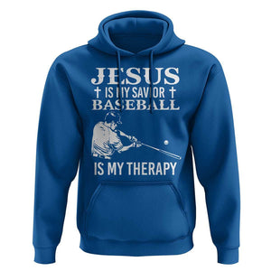 Jesus Is My Savior Baseball Is My Therapy Hoodie Funny Christian Sports Lover Player TS11 Royal Blue Print Your Wear