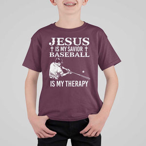 Jesus Is My Savior Baseball Is My Therapy T Shirt For Kid Funny Christian Sports Lover Player TS11 Maroon Print Your Wear