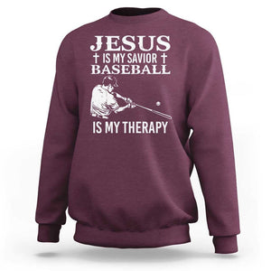 Jesus Is My Savior Baseball Is My Therapy Sweatshirt Funny Christian Sports Lover Player TS11 Maroon Print Your Wear
