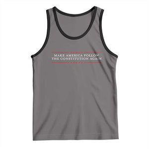 Funny Make America Follow The Constitution Again Tank Top TS11 Deep Heather Black Print Your Wear