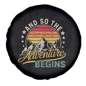 And So The Adventure Begins Spare Tire Cover Camping Hiking Lover TS11 Print Your Wear