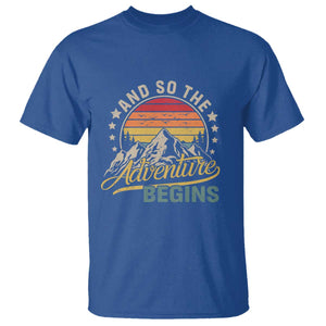 And So The Adventure Begins T Shirt Camping Hiking Lover TS11 Royal Blue Print Your Wear