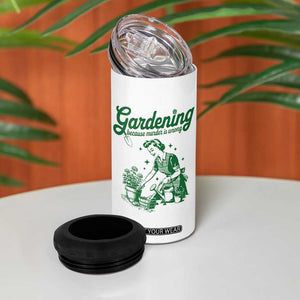 Funny Gardening Because Murder Is Wrong 4 in 1 Can Cooler Tumbler Plant Lady TS11 Print Your Wear