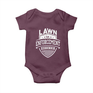 Funny The Lawn Enforcement Officer Baby Onesie Gardening Lawn Mower Father's Day TS11 Maroon Print Your Wear