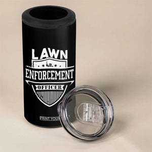Funny The Lawn Enforcement Officer 4 in 1 Can Cooler Tumbler Gardening Lawn Mower Father's Day TS11 Print Your Wear