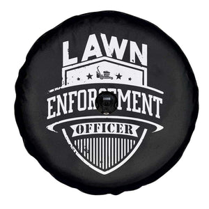 Funny The Lawn Enforcement Officer Spare Tire Cover Gardening Lawn Mower Father's Day TS11 Print Your Wear