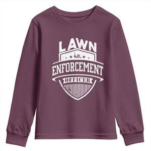 Funny The Lawn Enforcement Officer Youth Sweatshirt Gardening Lawn Mower Father's Day TS11 Maroon Print Your Wear