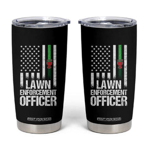 Funny Lawn Enforcement Officer Tumbler Cup Gardening Lawn Mower American Flag TS11 Black Print Your Wear