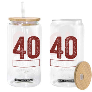 40 Never Looked So Good Funny 40th Birthday Glass Can
