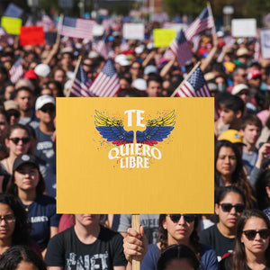 Venezuelan Pride Protest Sign Te Quiero Libre Venezuela Flag Wings TS11 Horizontal 18" × 24" Yellow Print Your Wear